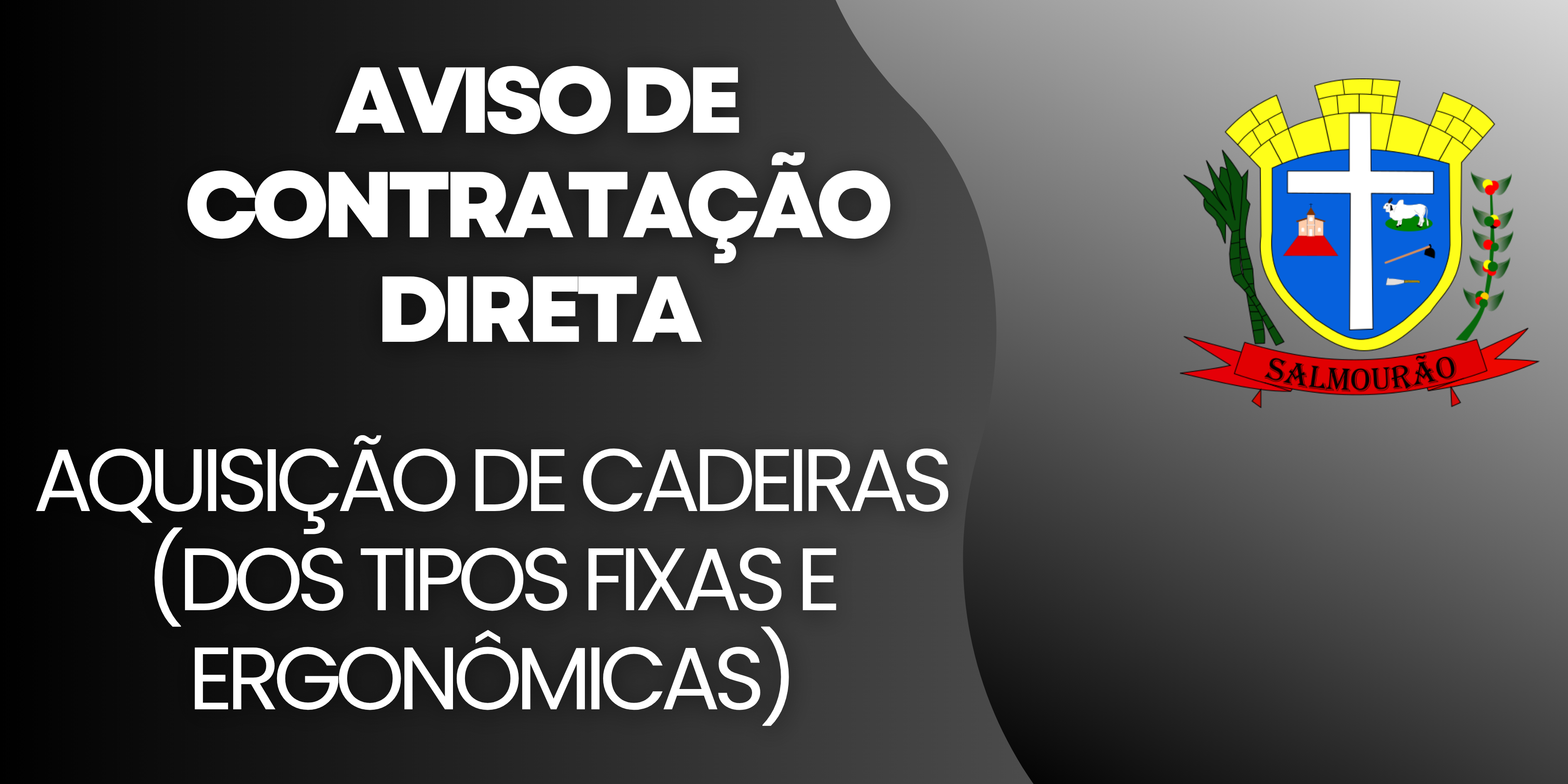 Dispensa para aquisição de cadeiras